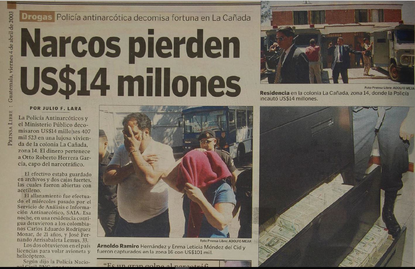 Guatemala suma varias incautaciones millonarias de dinero al narcotráfico y la corrupción, aquí lo detalles