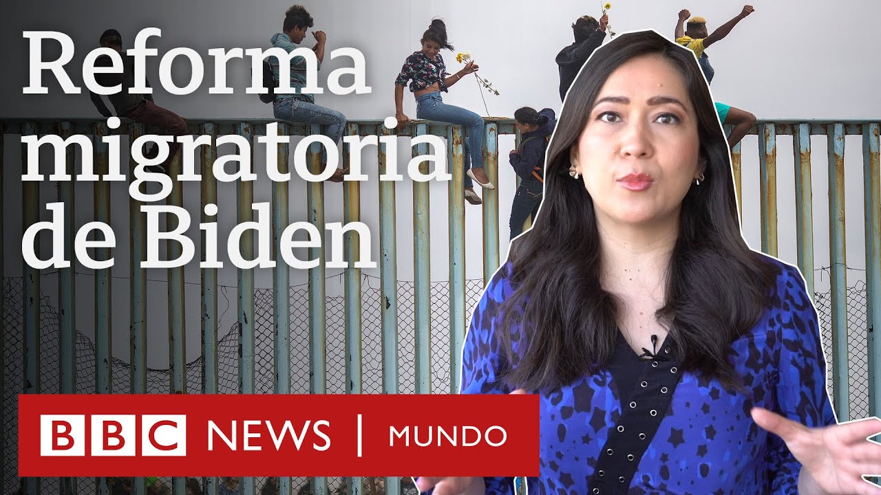 4 claves de la reforma migratoria de Joe Biden para dar un camino a la ciudadanía a más de 10 millones de indocumentados