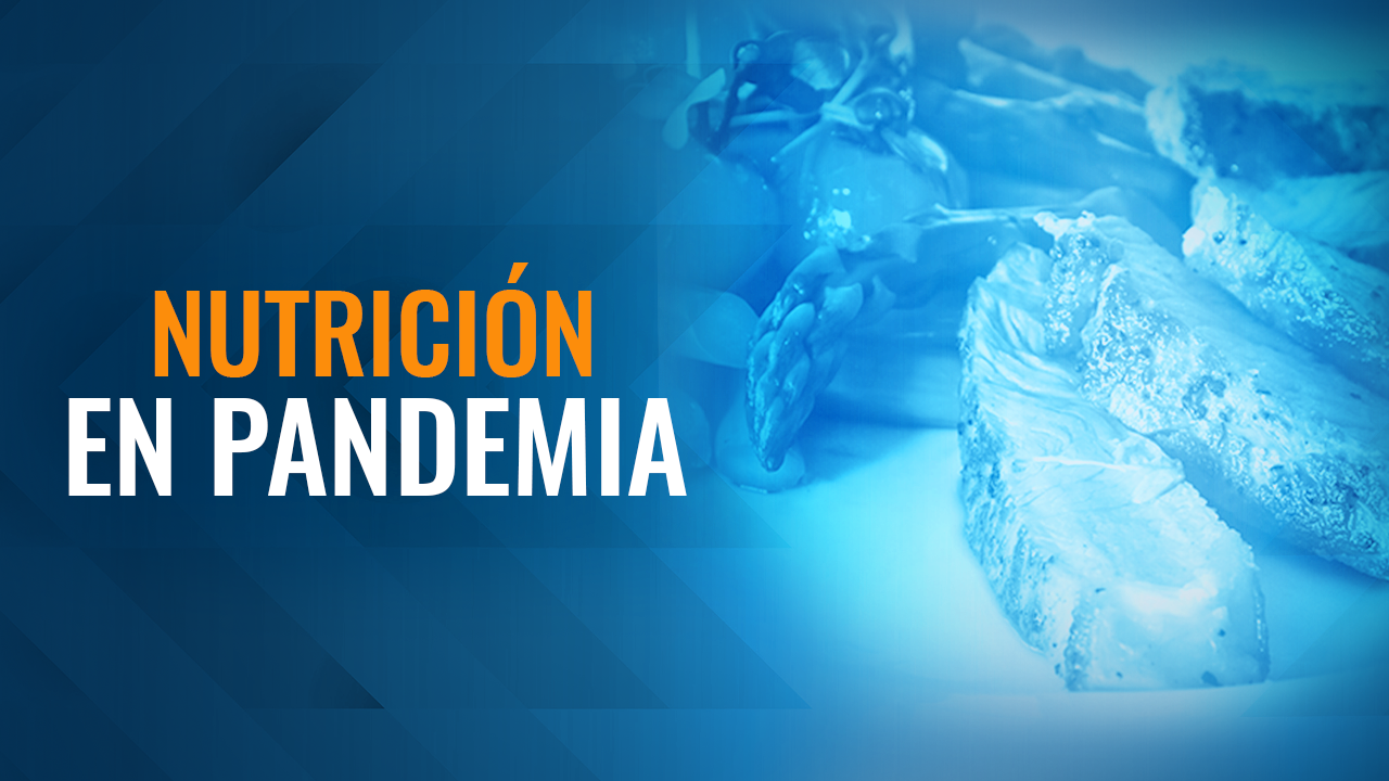[Viva La Noticia] Nutrición y Pandemia