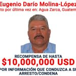 US$10 millones de recompensa ofrece Estados Unidos por jefe de Los Huistas, Eugenio Darío Molina López