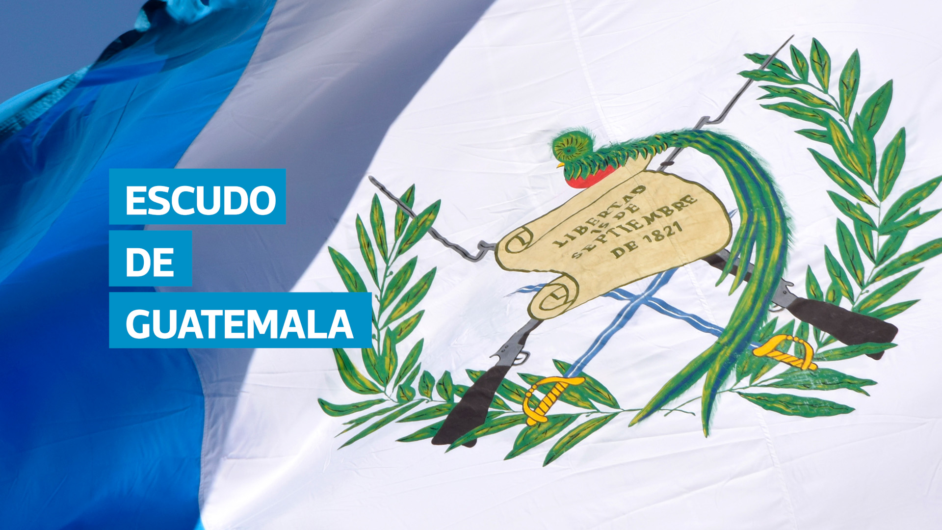 VIDEO | El origen del escudo de Guatemala y el poema que reforzó su simbolismo